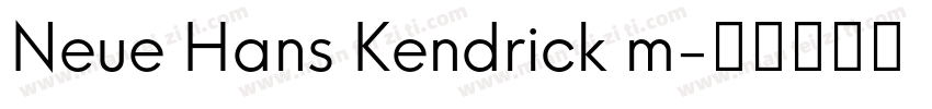 Neue Hans Kendrick m字体转换